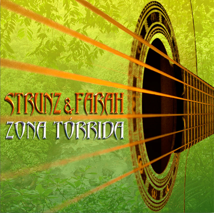 Zona Tórrida - Album - Strunz & Farah