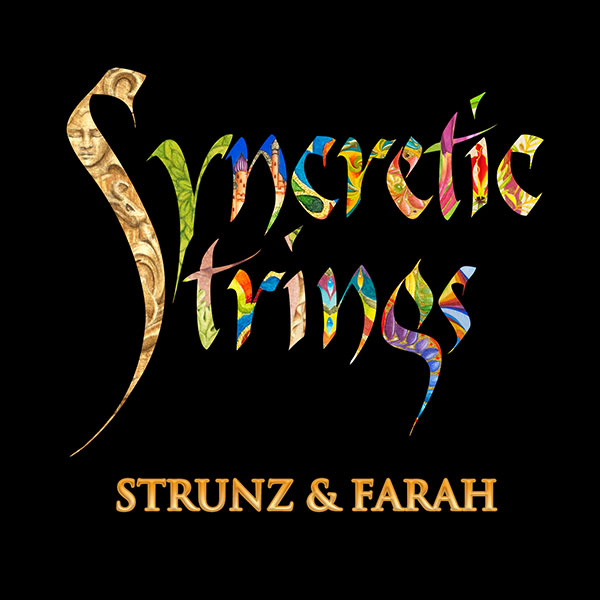 Syncretic Strings - Strunz & Farah